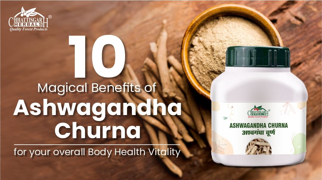 10 Benefits of Ashwagandha Churna