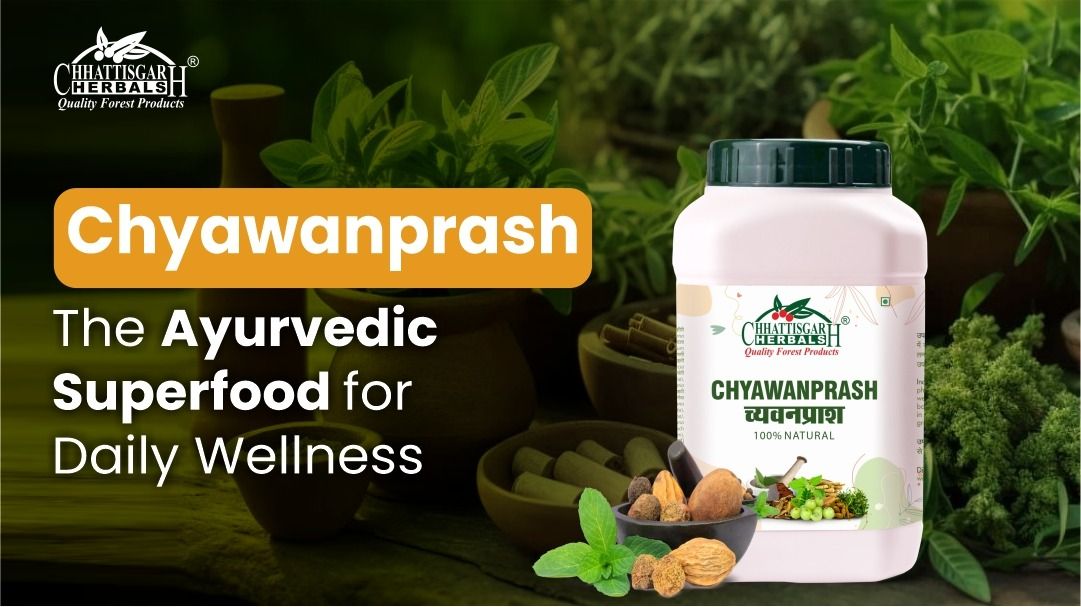 Chyawanprash: The Ayurvedic Superfood for Daily Wellness
