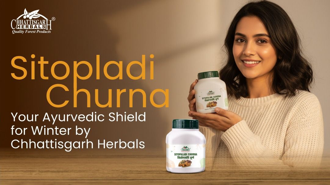 Sitopladi Churna – Your Ayurvedic Shield for Winter by Chhattisgarh Herbals