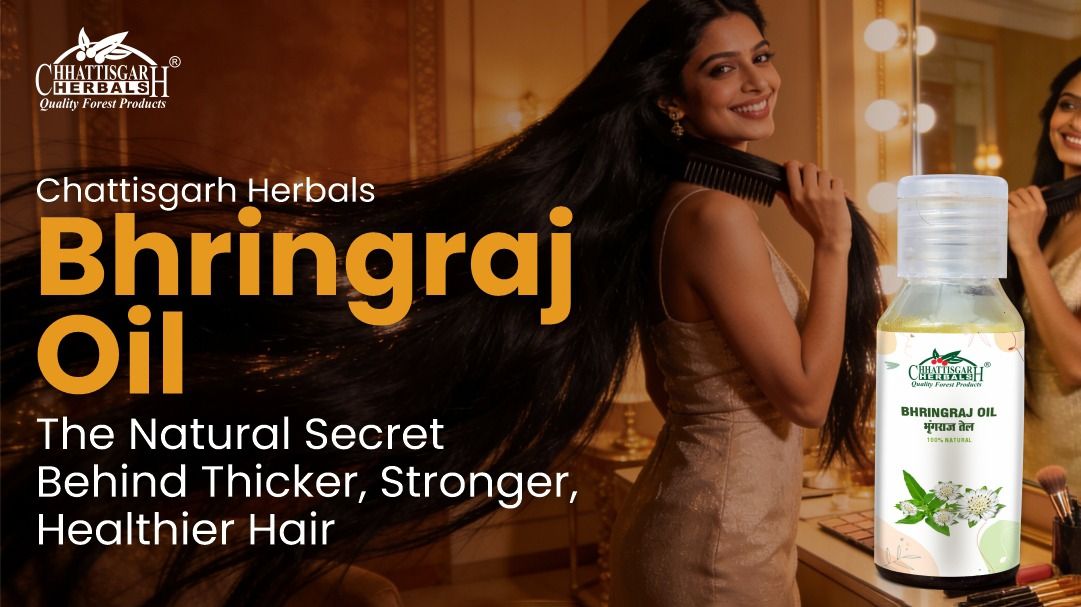 Chattisgarh Herbals Bhringraj Oil - The Natural Secret Behind Thicker, Stronger, Healthier Hair