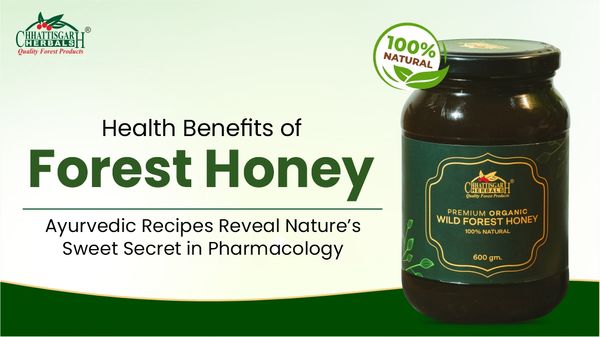 Health Benefits Of Forest Honey: Discover Nature’s Sweet Secret In Pharmacology