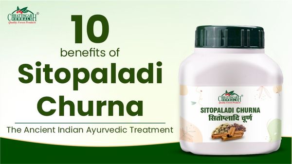 10 benefits of Sitopaladi Churna : The Ancient Indian Ayurvedic Treatment