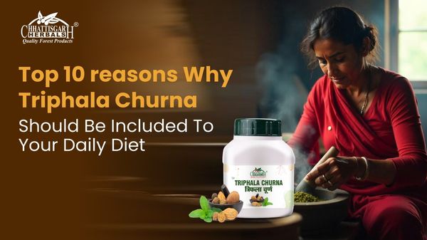 Top 10 reasons Why Triphala Churna Should Be Included To Your Daily Diet