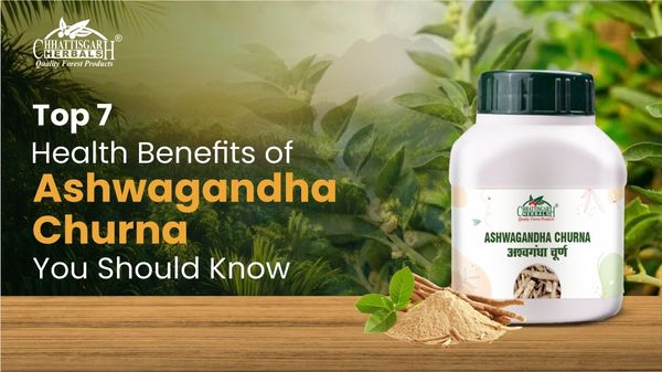 Top 7 Health Benefits of Ashwagandha Churna You Should Know
