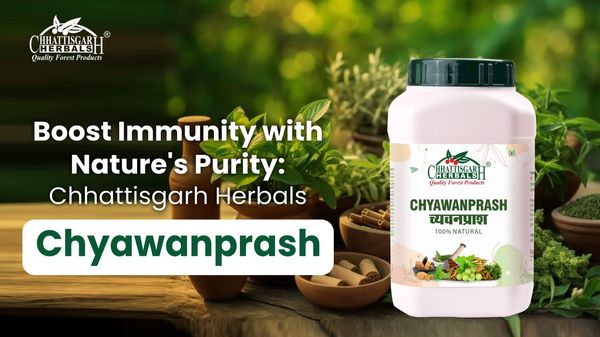 Boost Immunity with Nature's Purity: Chhattisgarh Herbals Chyawanprash – Buy Online Now