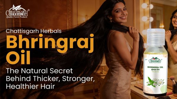 Chattisgarh Herbals Bhringraj Oil - The Natural Secret Behind Thicker, Stronger, Healthier Hair