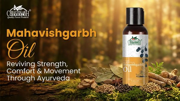 Mahavishgarbh Oil Reviving Strength, Comfort & Movement Through Ayurveda