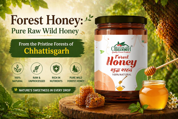 Forest Honey: Pure Raw Wild Honey from Chhattisgarh Forests