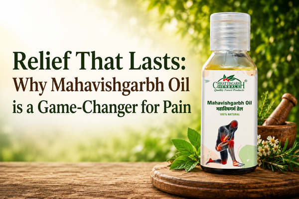 Relief That Lasts: Why Mahavishgarbh Oil is a Game- Changer for Pain