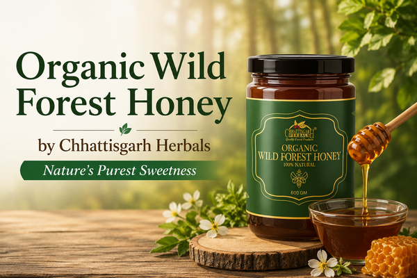 Organic Wild Forest Honey by Chhattisgarh Herbals – Nature’s Purest Sweetness