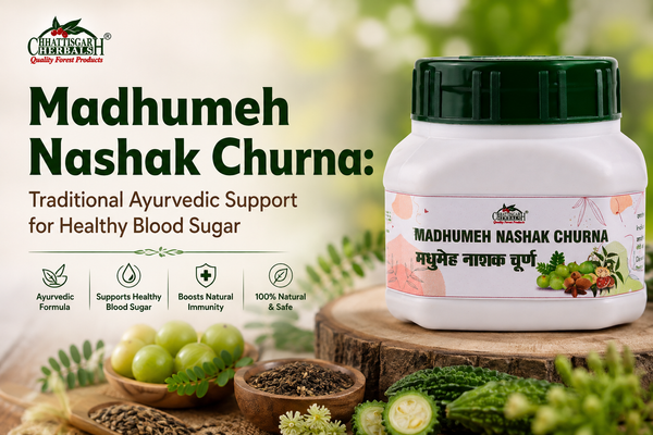 Madhumeh Nashak Churna: Traditional Ayurvedic Support for Healthy Blood Sugar